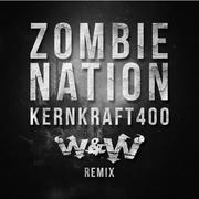 Kernkraft 400 (W&W Remix)