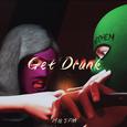 Get Drunk