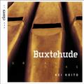 Buxtehude, Radeck, Strunck, Scheidemann, H & J. Praetorius, Weckmann, Tunder & J. S. Bach: Works for