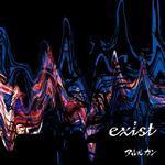 exist (TYPE C)专辑