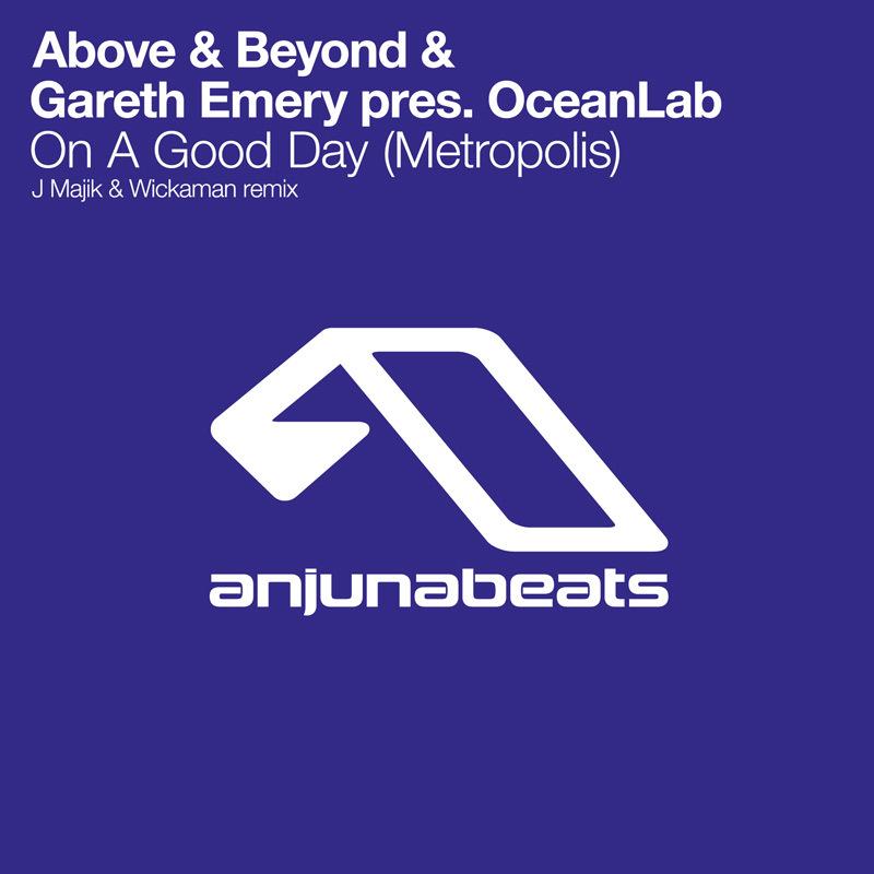 On A Good Day (Metropolis) (J Majik & Wickaman Remix)