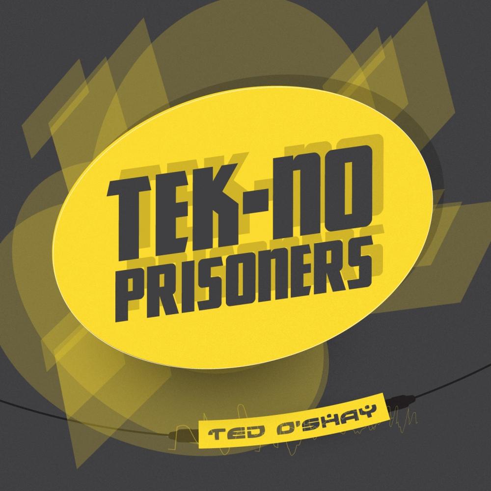Tek-No Prisoners