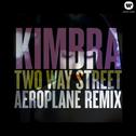 Two Way Street (Aeroplane Remix)专辑