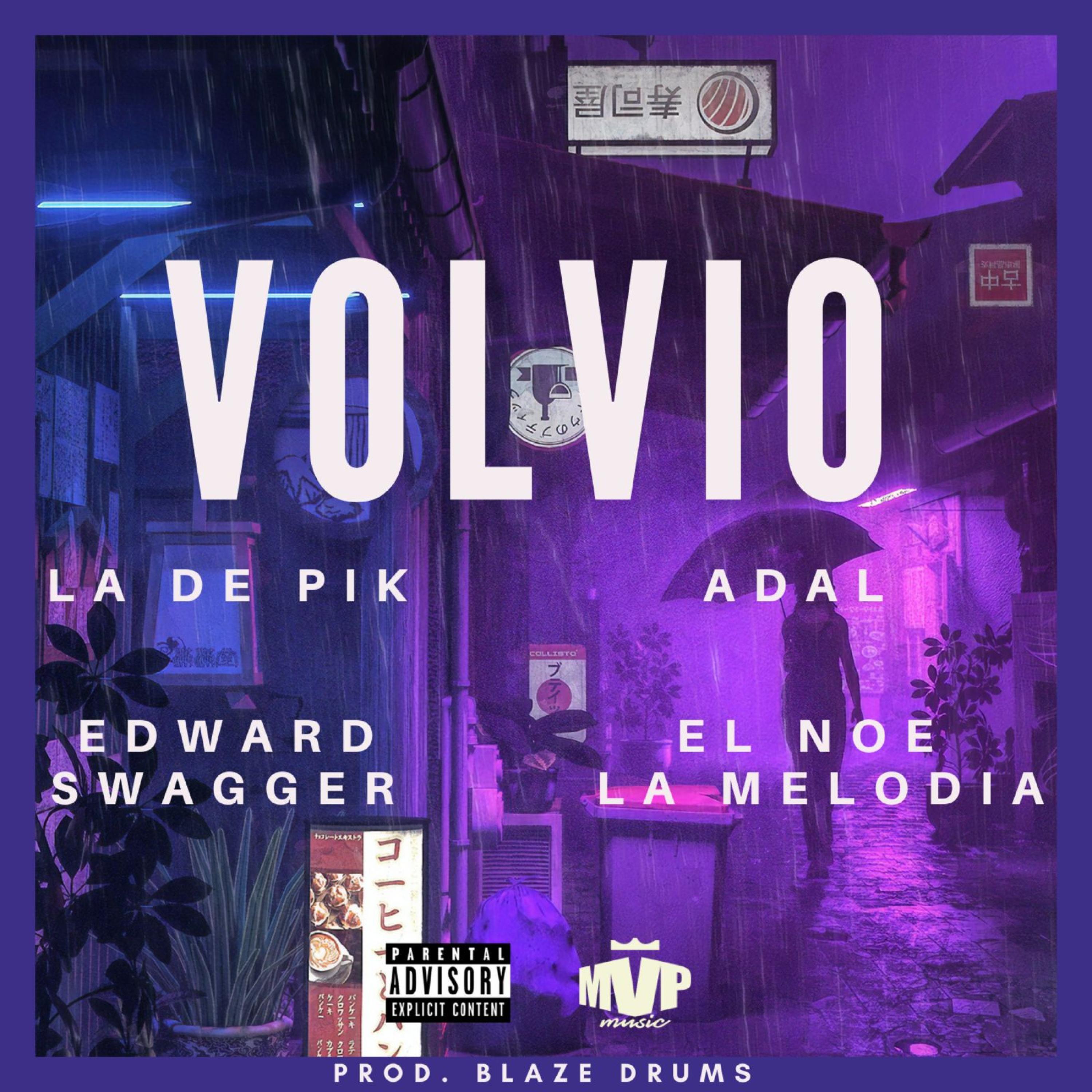 Volvio (feat. La De Pik, Adal & El Noe)