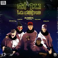 Rvssian&Bad Bunny&Farruko&Nicky Jam&King Kosa-Si Tu Lo Dejas 原版立体声伴奏.