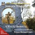 GREAT CONDUCTORS (THE) - Willi Boskovsky and Vienna Philharmonic Orchestra: A Johann Strauss Redoute