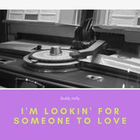 Holly Buddy - I\'m Lookin\' For Someone To Love Me (unofficial Instrumental)