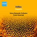 DELIBES, L.: Coppelia [Ballet] (Ansermet) (1957)专辑