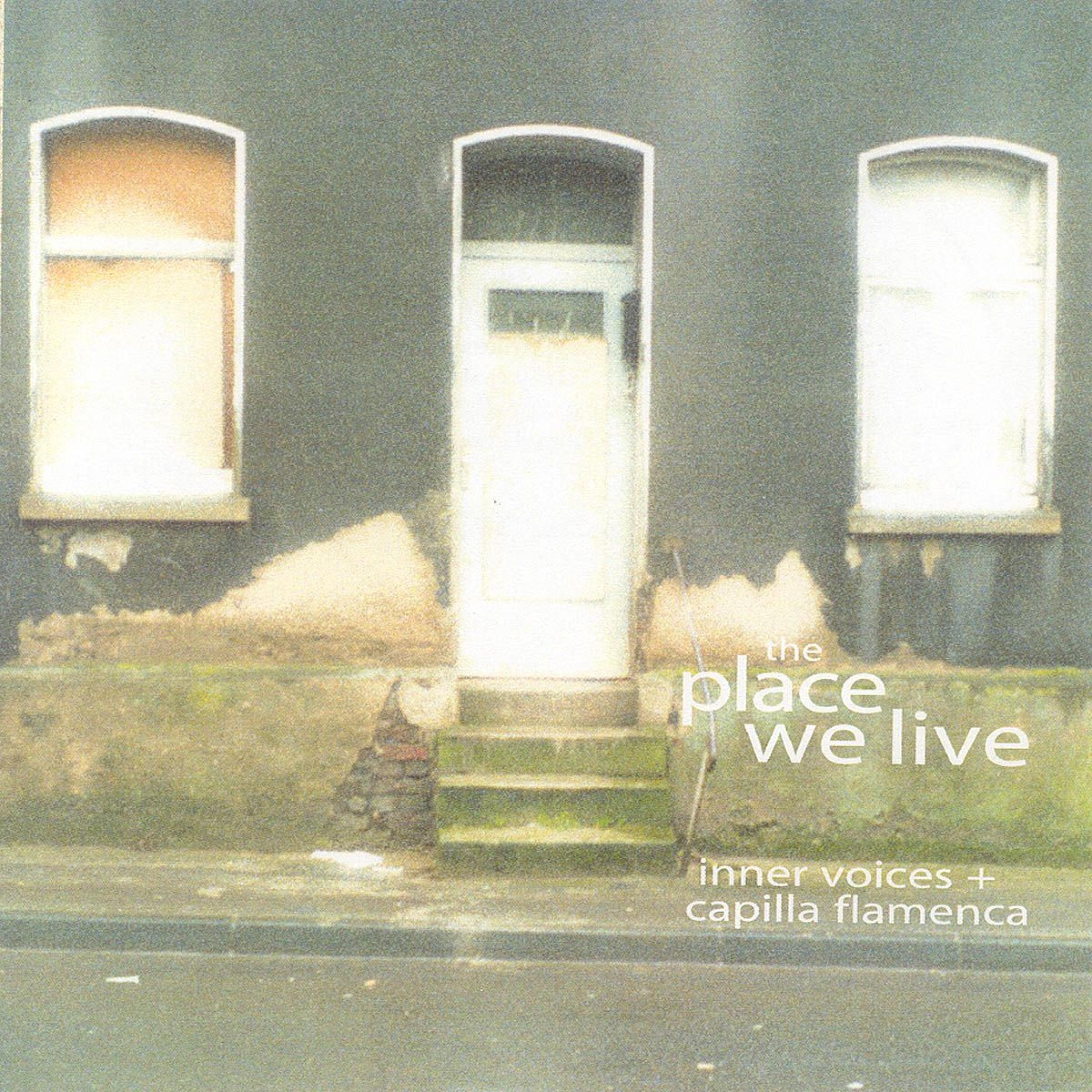 The Place We Live