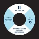 This Is A Game - Single专辑