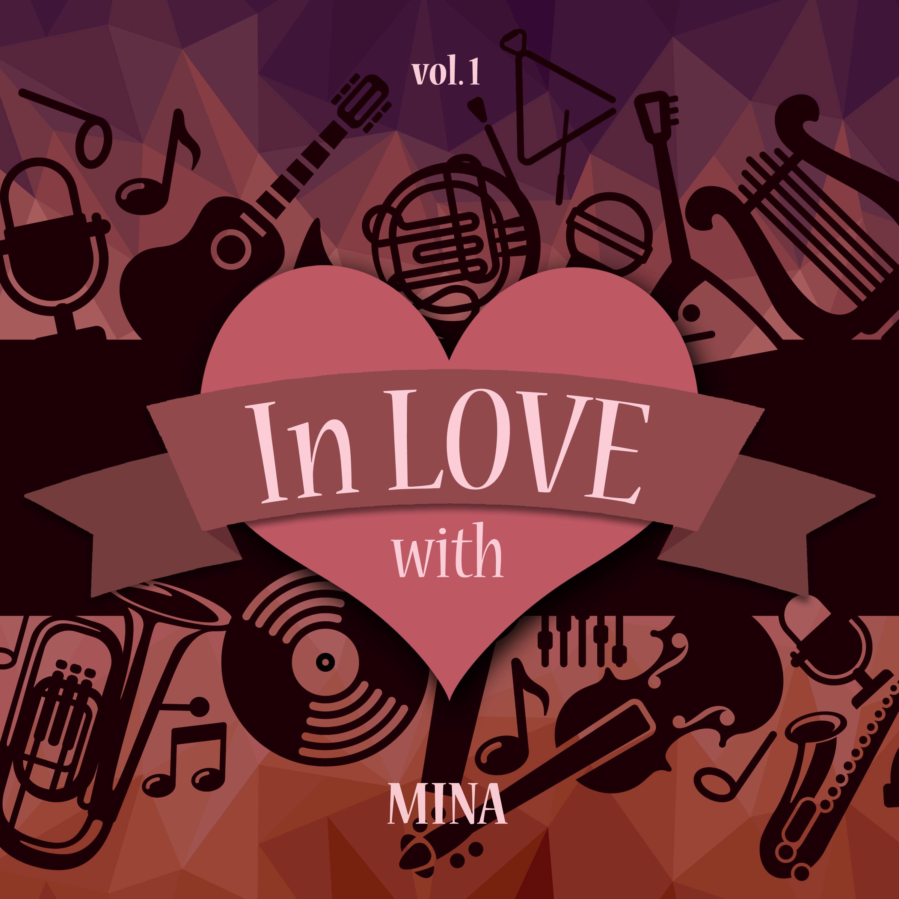 In Love with Mina, Vol. 1