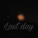 [FREE]last day(prod by _Husile)专辑