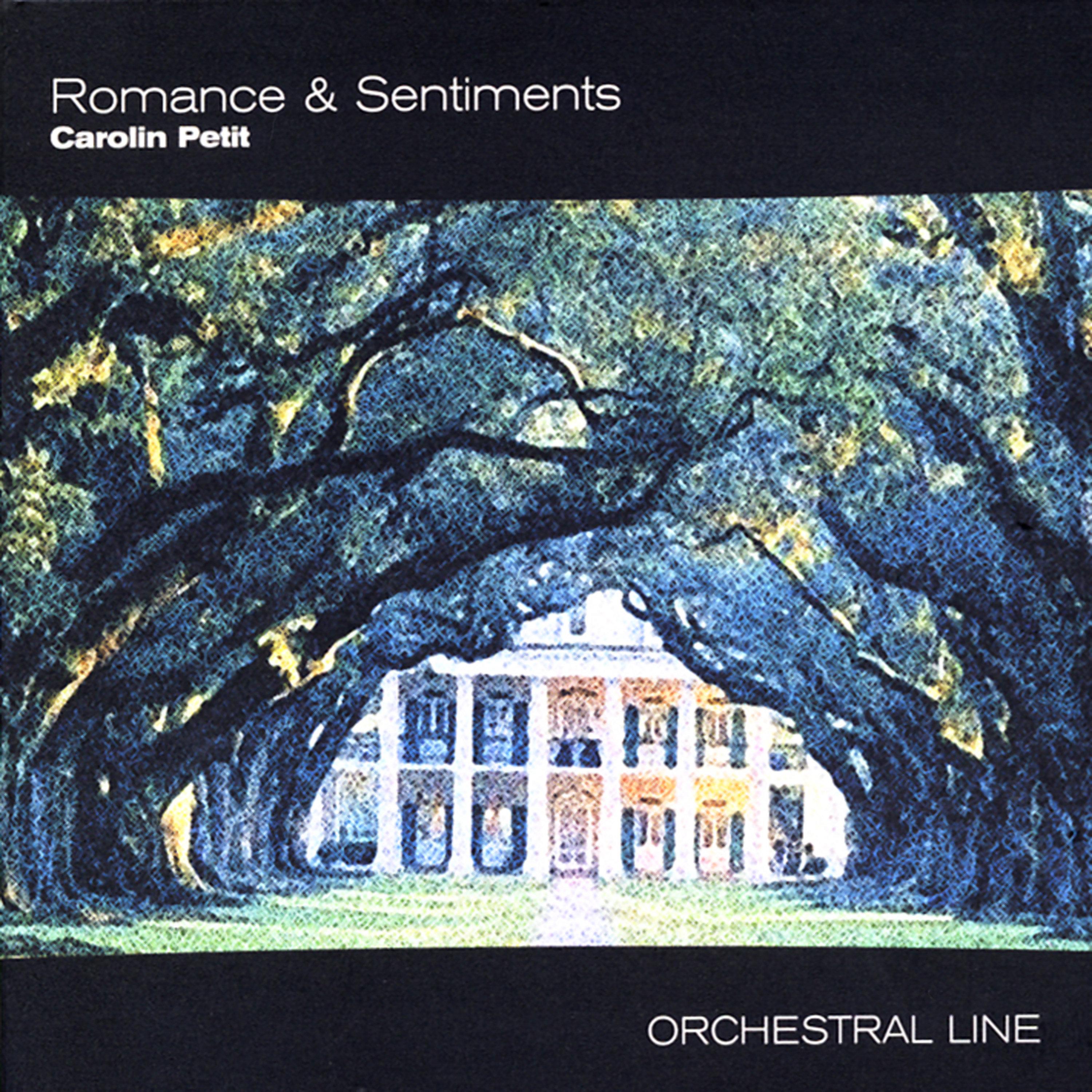 Romance & Sentiments - Orchestral Line