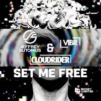 Set Me Free - Cloudrider, Jeffrey Sutorius, Vibr (Extended Mix) 128