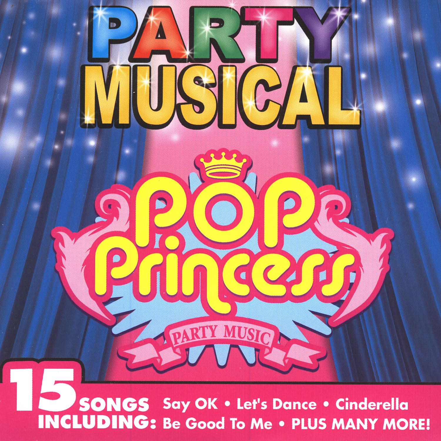 Drew's Famous Party Musical: Pop Princess Party Music