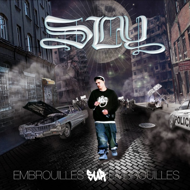 S.L.Y - "Embrouilles sur Embrouilles" 2013