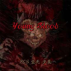 Young Blood 伴奏