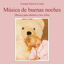 Música de Buenas Noches: Música para Dormir a los Niños专辑