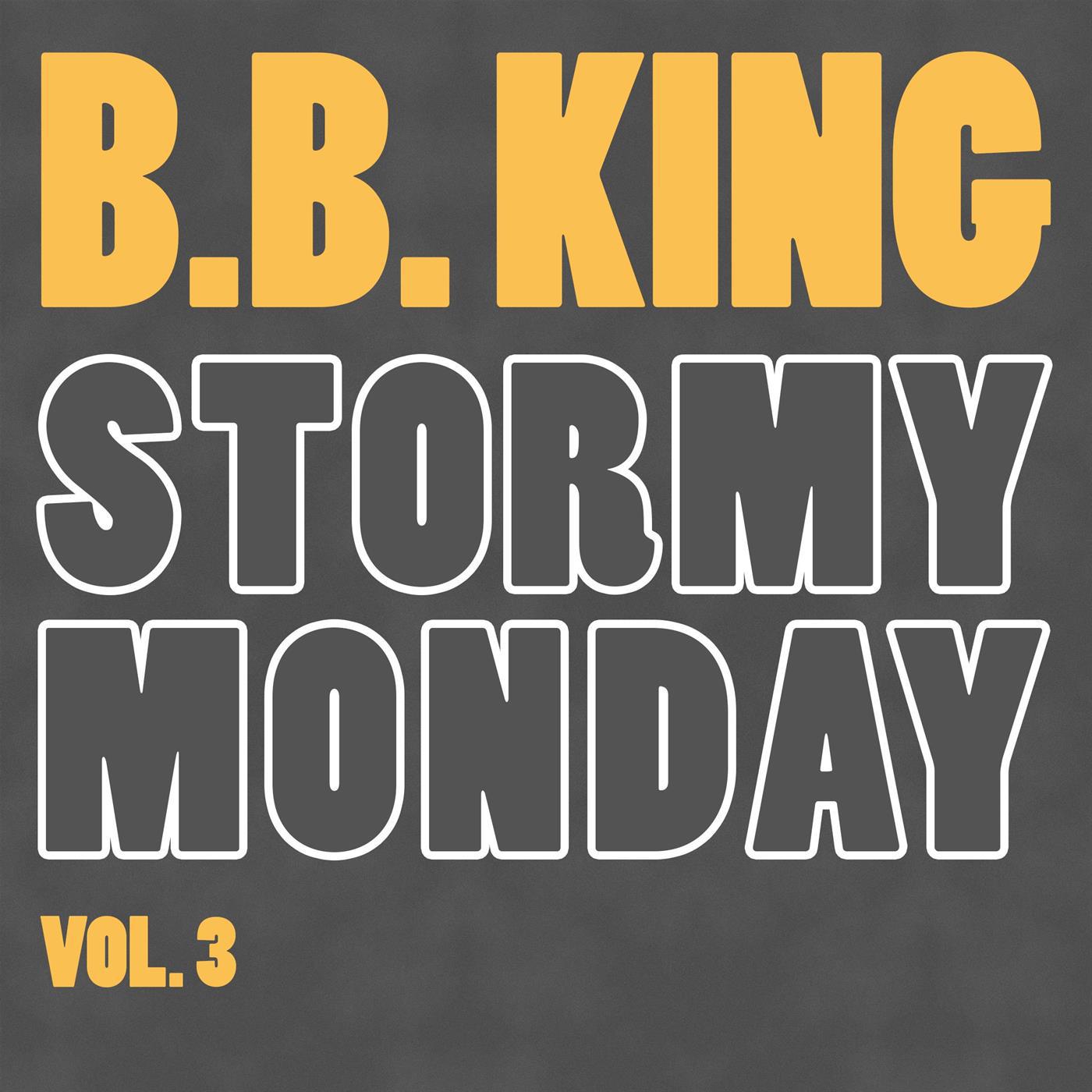 Stormy Monday Vol. 3专辑