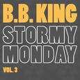 Stormy Monday Vol. 3