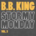 Stormy Monday Vol. 3专辑