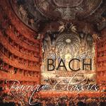 Johann Sebastian Bach: Baroque Classics专辑