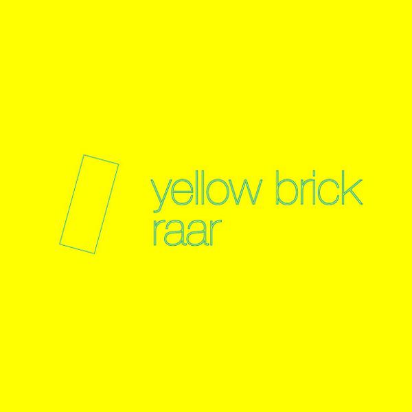 Yellow Brick / Raar专辑