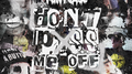 Don't P*ss Me Off专辑