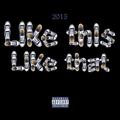Like this like that remix