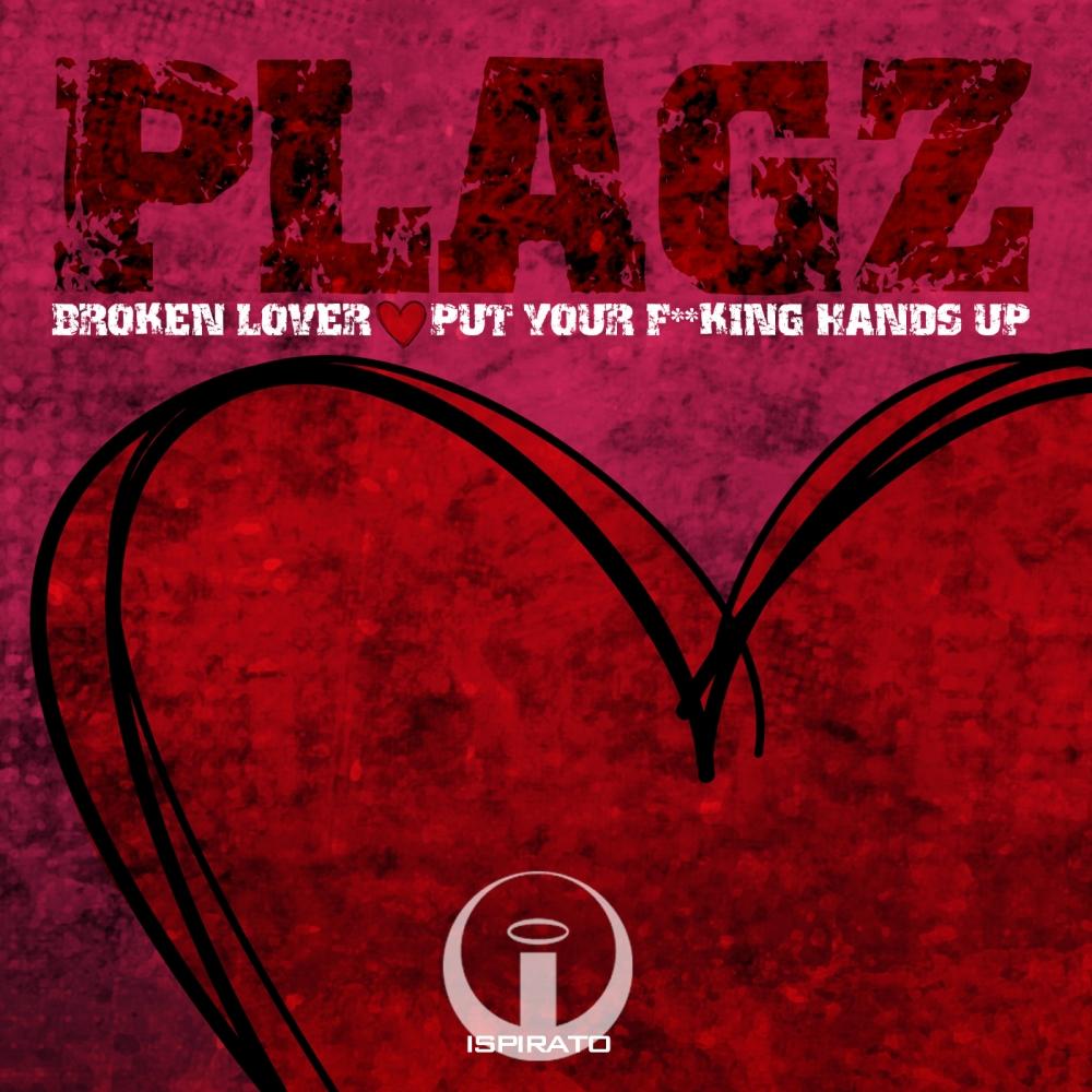Broken Lover / Put Your ******* Hands Uo
