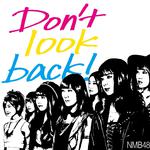 Don't look back! (通常盤Type-B)专辑