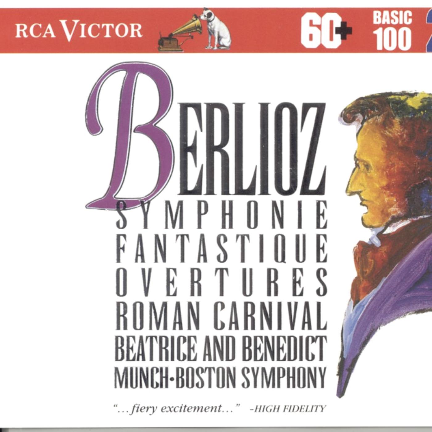 Berlioz: Symphonie Fantastique Overtures; Roman Carnival; Beatrice and Benedict