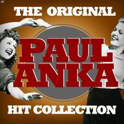 The Original Paul Anka Hit Collection