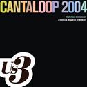 Cantaloop 2004 EP专辑