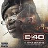 E-40 - Do What I Gotta Do (feat. Work Dirty & Laroo T.H.H.)