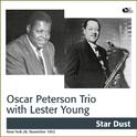 Lester Young With Oscar Peterson Trio (Original Album Mit Bonus Tracks)专辑