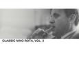 Classic Nina Rota, Vol. 3