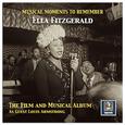 MUSICAL MOMENTS TO REMEMBER - Ella Fitzgerald: The Film and Musical Album