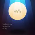 Walkman's Midnight Party