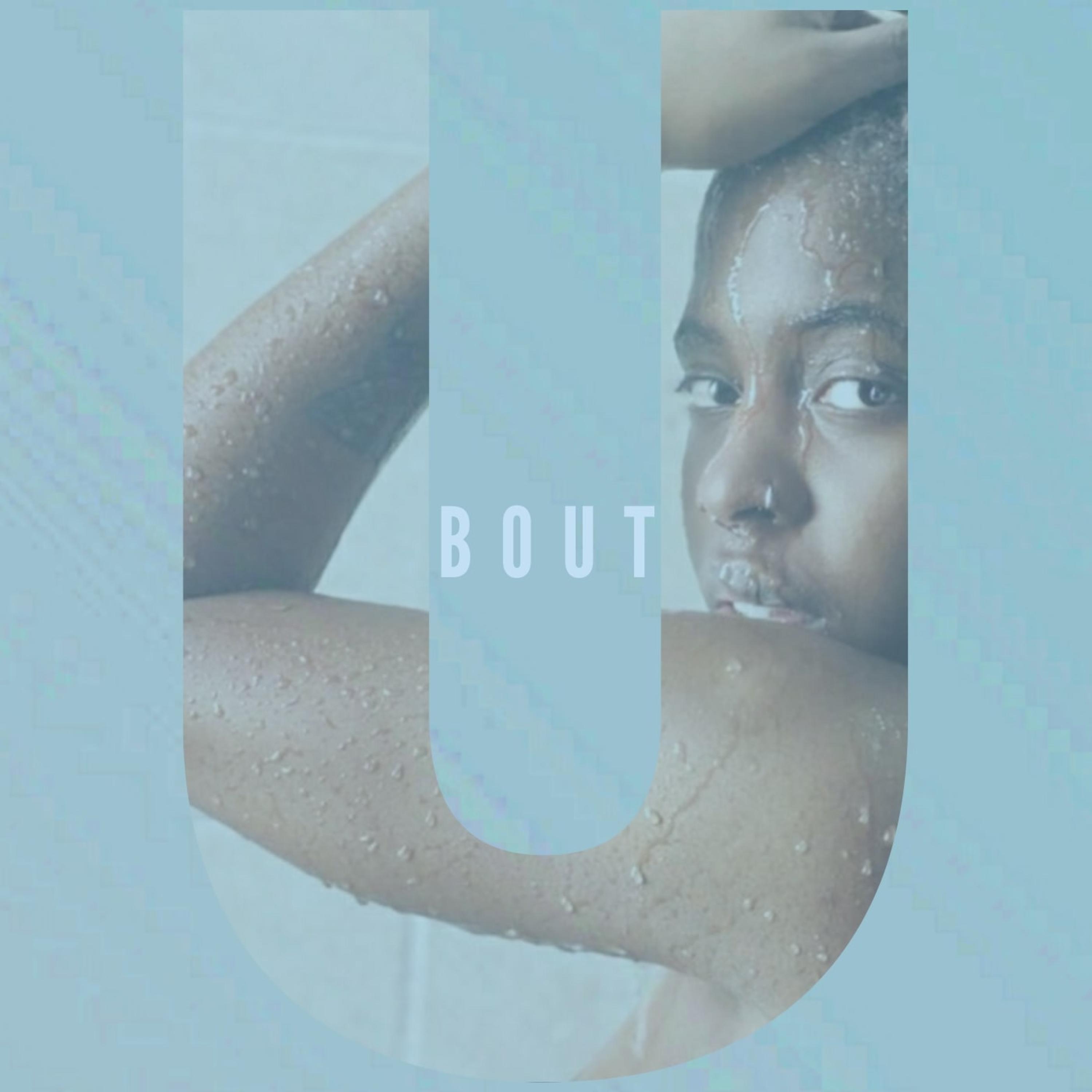 Bout U