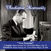 "Two Sonatas" - Chopin: Piano Sonata No. 2 In B Flat Minor, Op. 35 - Schubert: Piano Sonata No. 21 I