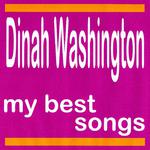 My Best Songs - Dinah Washington专辑