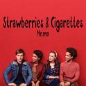 Mo‘s Strawberries & Cigarettes专辑