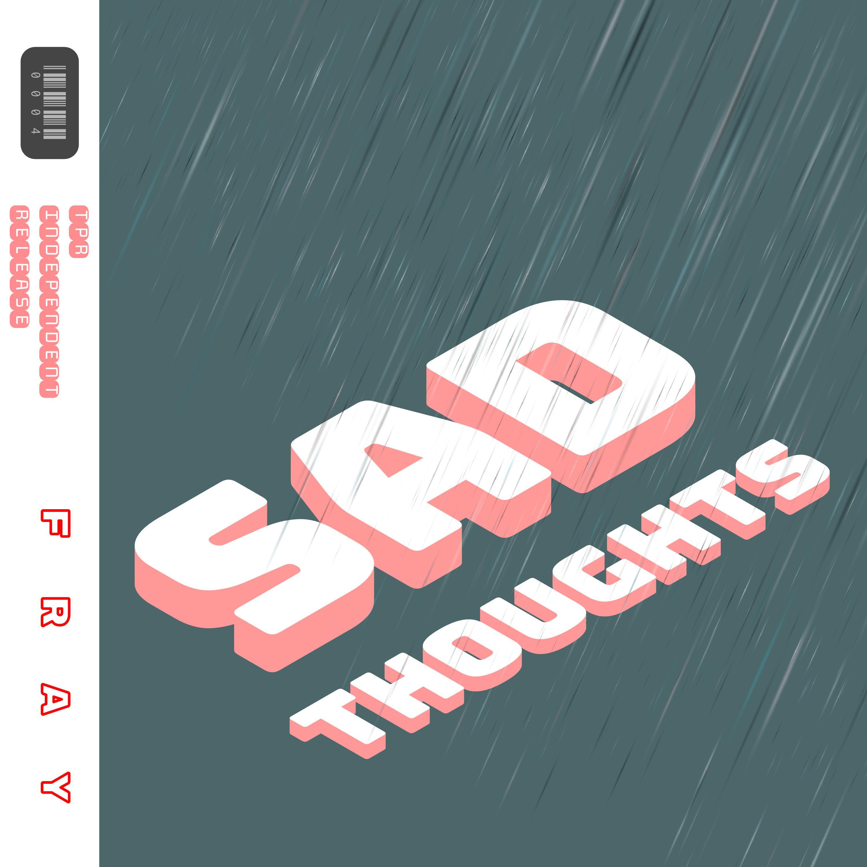 Sad Thoughts
