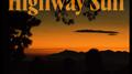Highway Sun专辑