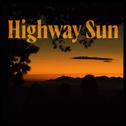 Highway Sun专辑