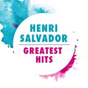 Henri Salvador: Greatest Hits