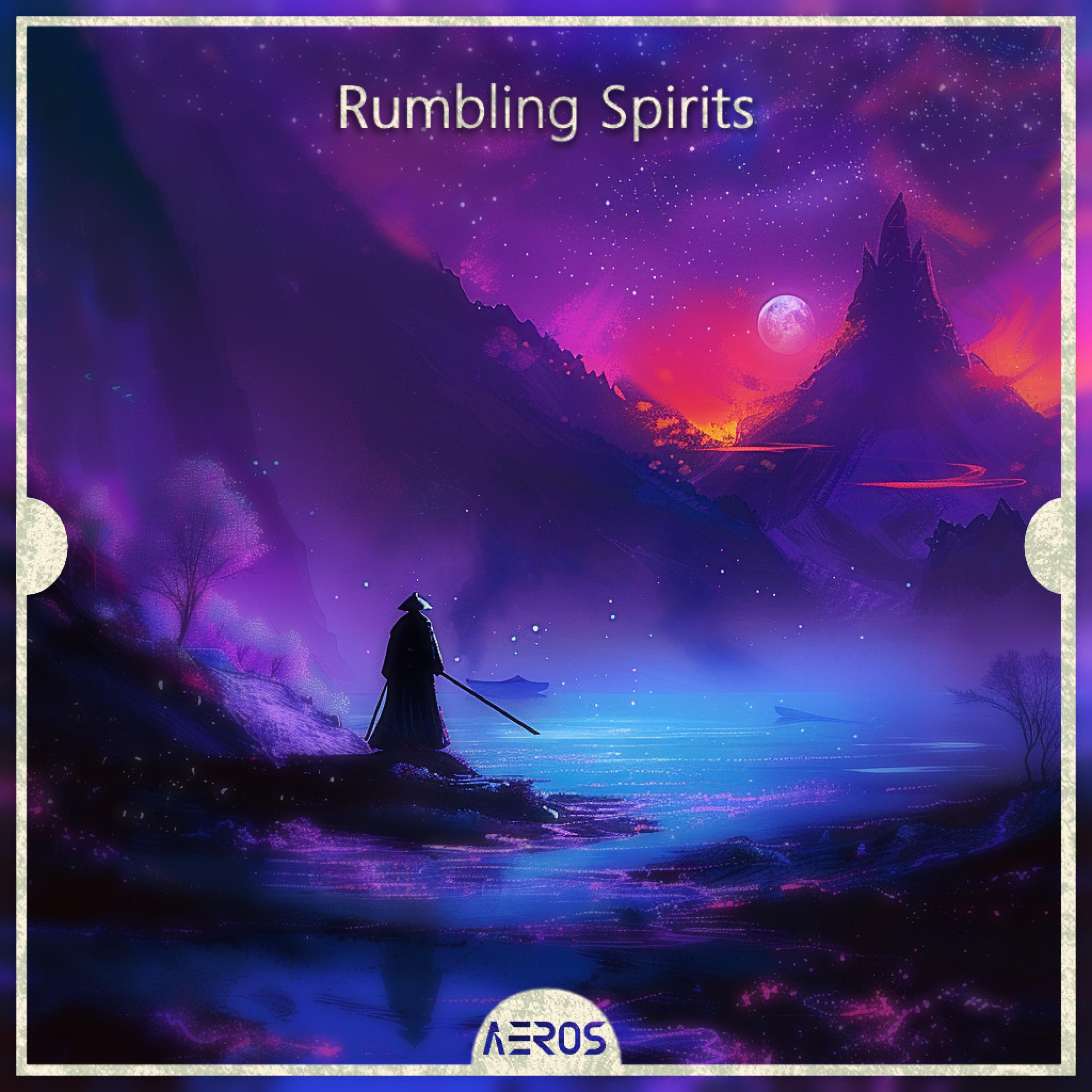 AEROS - Rumbling Spirits