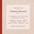 Vladimir Horowitz live at Carnegie Hall - Recital February 21, 1949: Mendelssohn, Beethoven, Scriabi