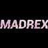 MADREX
